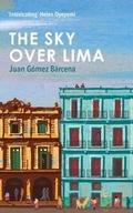 Cover: The Sky Over Lima - Oneworld Publications