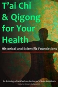 Cover: T'ai Chi and Qigong for Your Health - Via Media Publishing Company,US