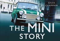 Enlarge image Cover: The Mini Story - The History Press