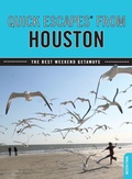 Cover: Quick Escapes (R) From Houston - GPP Travel