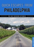 Cover: Quick Escapes (R) From Philadelphia - GPP Travel