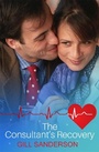 Cover: The Consultant's Recovery - Accent Press Ltd