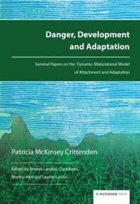 Enlarge image Cover: Danger, Development and Adaptation - Waterside Press