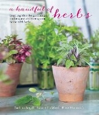 Enlarge image Cover: A Handful of Herbs - Ryland, Peters & Small Ltd