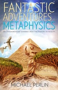 Cover: Fantastic Adventures in Metaphysics - Ozark Mountain Publishing