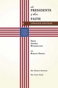 Cover: The Presidents & Their Faith - Elevate Faith