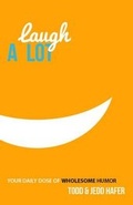 Cover: Laugh a Lot - ELEVATE FAITH