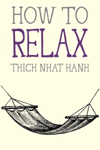 Enlarge image Cover: How to Relax - Parallax Press