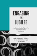 Cover: Engaging the Jubilee - BAPTIST WORLD ALLIANCE