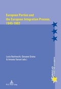 Cover: European Parties and the European Integration Process, 1945-1992 - Peter Lang Verlag