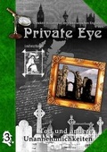 Cover: Private Eye - Tod und andere Unannehmlichkeiten - Redaktion Phantastik