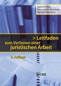 Cover: Leitfaden zum Verfassen einer juristischen Arbeit - Dike Verlag Z&uuml;rich