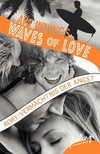 Abbildung von: Waves of Love - Rory: Vermächtnis der Angst - Feelings