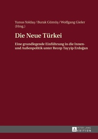 Abbildung von: Die Neue Türkei - Peter Lang Verlag