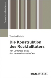 Enlarge image Cover: Die Konstruktion des Rückfalltäters - Beltz eBook