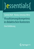 Cover: Visualisierungskompetenz in didaktischen Kontexten - Springer VS