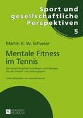 Cover: Mentale Fitness im Tennis - Peter Lang Verlag