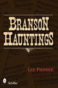 Cover: Branson Hauntings - Schiffer Publishing Ltd