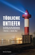 Cover: T&ouml;dliche Untiefen - Edition Temmen e.K.