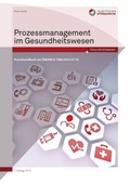 Cover: Prozessmanagement im Gesundheitswesen - Austrian Standards plus GmbH