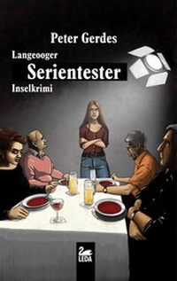 Abbildung von: Langeooger Serientester - Gmeiner-Verlag