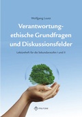 Cover: Verantwortung - ethische Grundfragen und Diskussionsfelder - Militzke Verlag GmbH