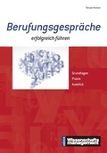 Cover: Berufungsgespr&auml;che erfolgreich f&uuml;hren - Lemmens Medien