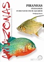 Cover: Piranhas - Natur und Tier