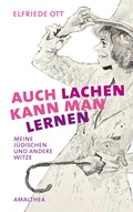 Cover: Auch lachen kann man lernen - Amalthea Signum