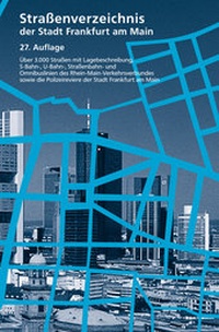 Abbildung von: Straßenverzeichnis der Stadt Frankfurt am Main - Verlag Henrich Editionen