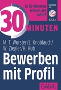 Cover: 30 Minuten Bewerben mit Profil - GABAL