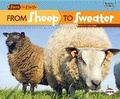 Cover: From Sheep to Sweater - Lerner Publications (Tm)