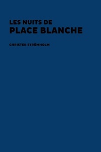 Abbildung von: Les Nuits de Place Blanche - RM Verlag SL
