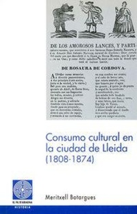 Abbildung von: Consumo cultural en la ciudad de Lleida (1808-1874) - Pagès Editors, S.L.