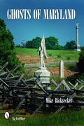 Cover: Ghosts of Maryland - Schiffer Publishing Ltd