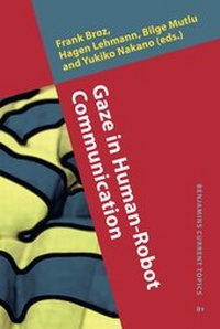 Enlarge image Cover: Gaze in Human-Robot Communication - John Benjamins Publishing Co