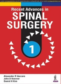 Enlarge image Cover: Recent Advances in Spinal Surgery - Jaypee Brothers Medical Publishers