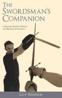 Abbildung von: The Swordsman's Companion - Swordschool Ltd