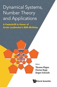 Abbildung von: Dynamical Systems, Number Theory And Applications: A Festschrift In Honor Of Armin Leutbecher's 80th Birthday - World Scientific Publishing Co Pte Ltd