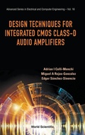 Cover: Design Techniques For Integrated Cmos Class-d Audio Amplifiers - World Scientific Publishing Co Pte Ltd