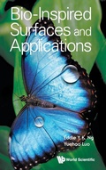 Cover: Bio-inspired Surfaces And Applications - World Scientific Publishing Co Pte Ltd