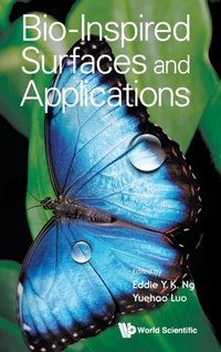 Enlarge image Cover: Bio-inspired Surfaces And Applications - World Scientific Publishing Co Pte Ltd