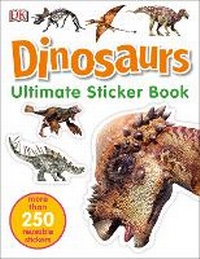 Enlarge image Cover: Dinosaurs Ultimate Sticker Book - DK Children