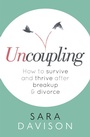 Cover: Uncoupling - Piatkus Books