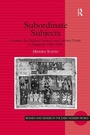 Cover: Subordinate Subjects - Routledge