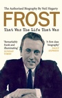 Cover: Frost: That Was The Life That Was - W H Allen