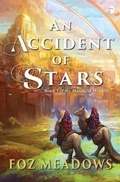 Cover: An Accident of Stars - Angry Robot