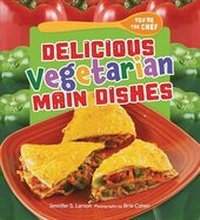 Enlarge image Cover: Delicious Vegetarian Main Dishes - Millbrook Press