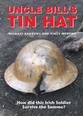 Cover: Uncle Bill's Tin Hat - Michael Andrews and Vinty Murphy