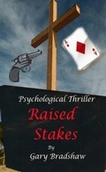 Cover: Raised Stakes - Lulu.com